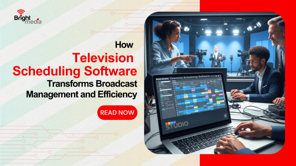 How Television Scheduling Software Transforms Broadcast Management and Efficiency