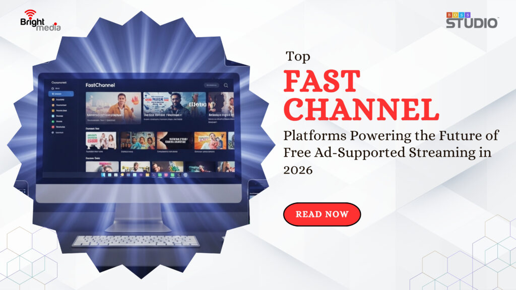 Top FAST Channel Platforms Powering the Future of Free Ad-Supported Streaming in 2026
