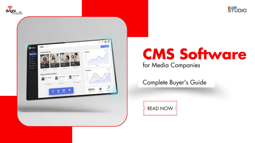 CMS Software for Media Companies: A Complete Buyer’s Guide